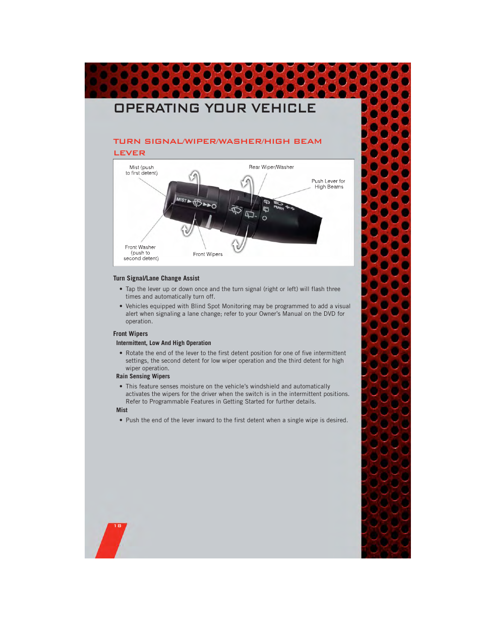 Operating your vehicle, Turn signal/wiper/washer/high beam lever, Turn signal/lane change assist | Front wipers | Dodge 2011 Grand_Caravan - User Guide User Manual | Page 20 / 100