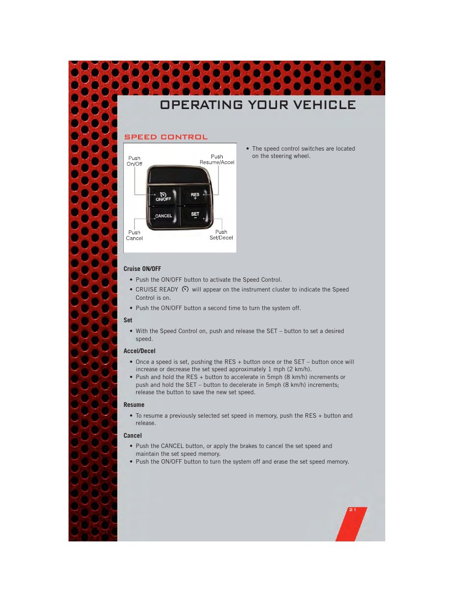 Speed control, Cruise on/off, Accel/decel | Resume, Cancel, Operating your vehicle | Dodge 2011 Grand_Caravan - User Guide User Manual | Page 23 / 100