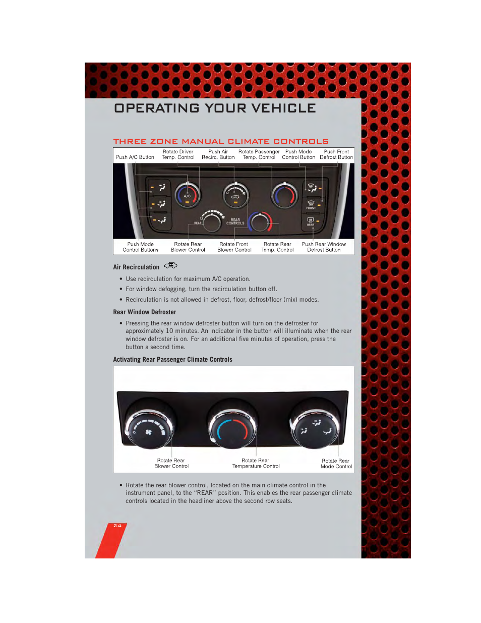 Three zone manual climate controls, Air recirculation, Rear window defroster | Activating rear passenger climate controls, Operating your vehicle | Dodge 2011 Grand_Caravan - User Guide User Manual | Page 26 / 100