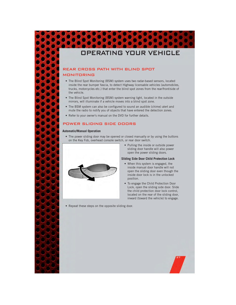 Rear cross path with blind spot monitoring, Power sliding side doors, Automatic/manual operation | Sliding side door child protection lock, Operating your vehicle | Dodge 2011 Grand_Caravan - User Guide User Manual | Page 29 / 100