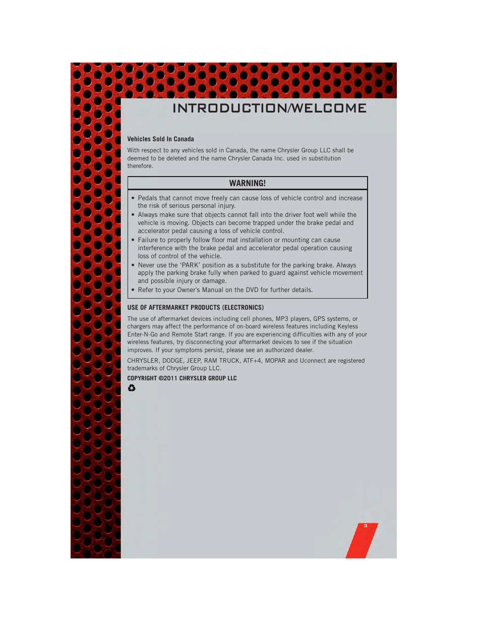 Vehicles sold in canada, Use of aftermarket products (electronics), Introduction/welcome | Dodge 2011 Grand_Caravan - User Guide User Manual | Page 5 / 100