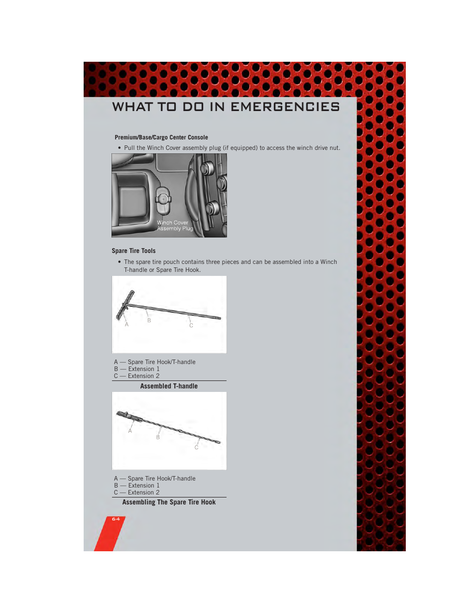 Spare tire tools, What to do in emergencies | Dodge 2011 Grand_Caravan - User Guide User Manual | Page 66 / 100