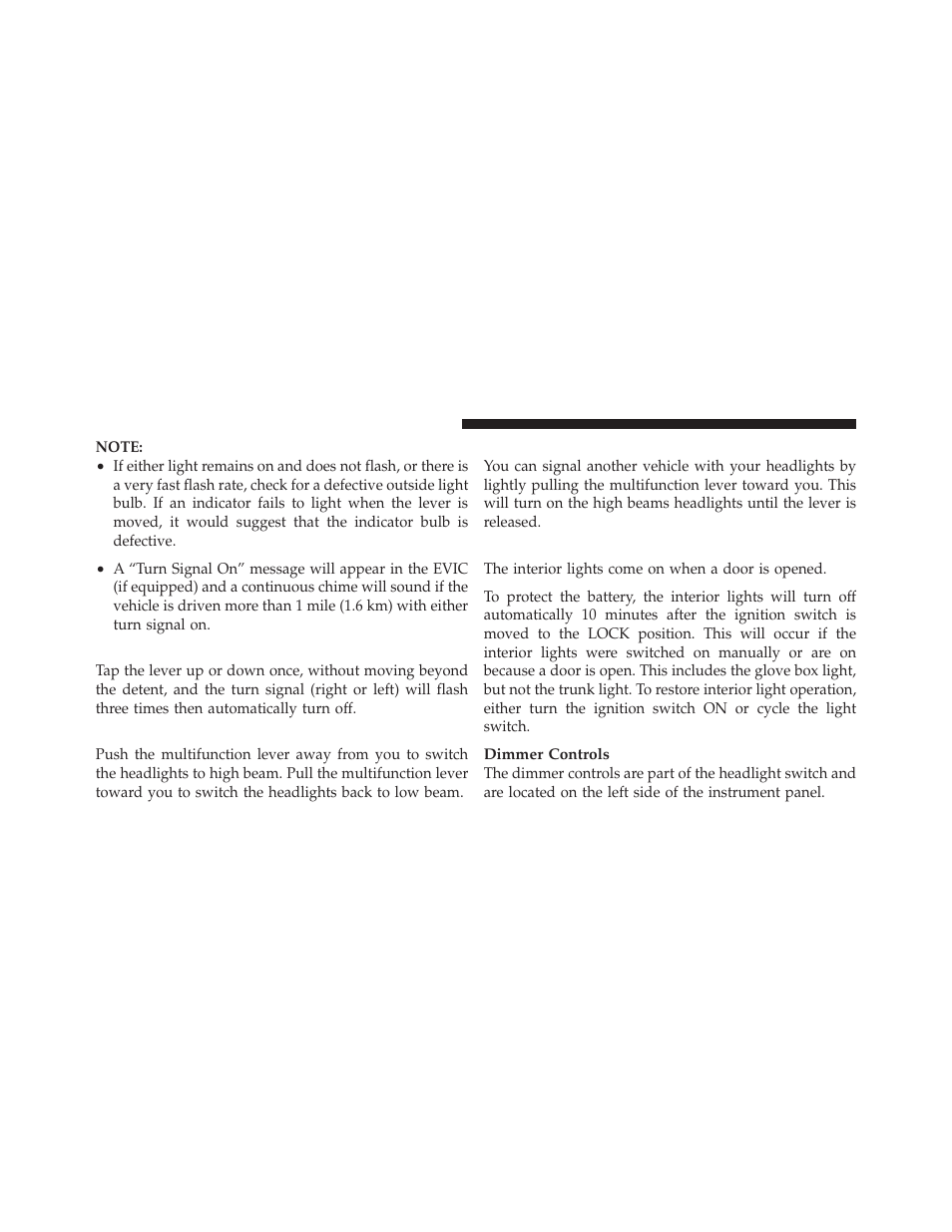 Lane change assist, High/low beam switch, Flash-to-pass | Interior lights | Dodge 2011 Journey - Owner Manual User Manual | Page 198 / 557