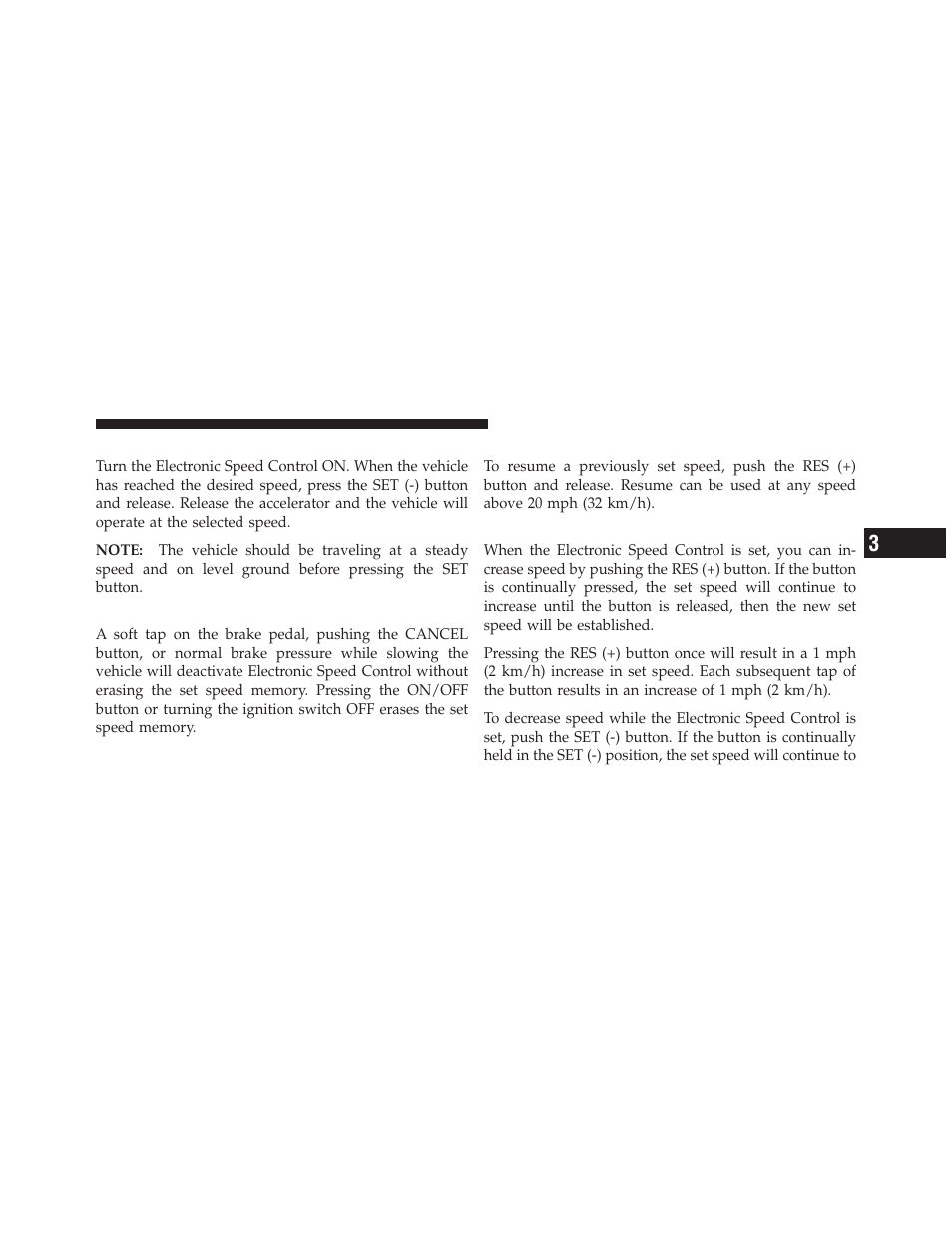 To set a desired speed, To deactivate, To resume speed | To vary the speed setting | Dodge 2011 Journey - Owner Manual User Manual | Page 207 / 557