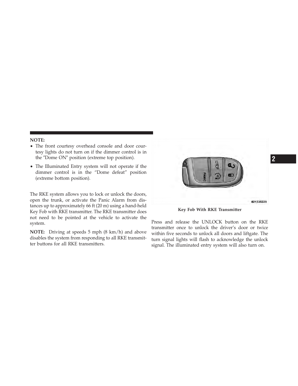 Remote keyless entry (rke), To unlock the doors and liftgate | Dodge 2011 Journey - Owner Manual User Manual | Page 23 / 557