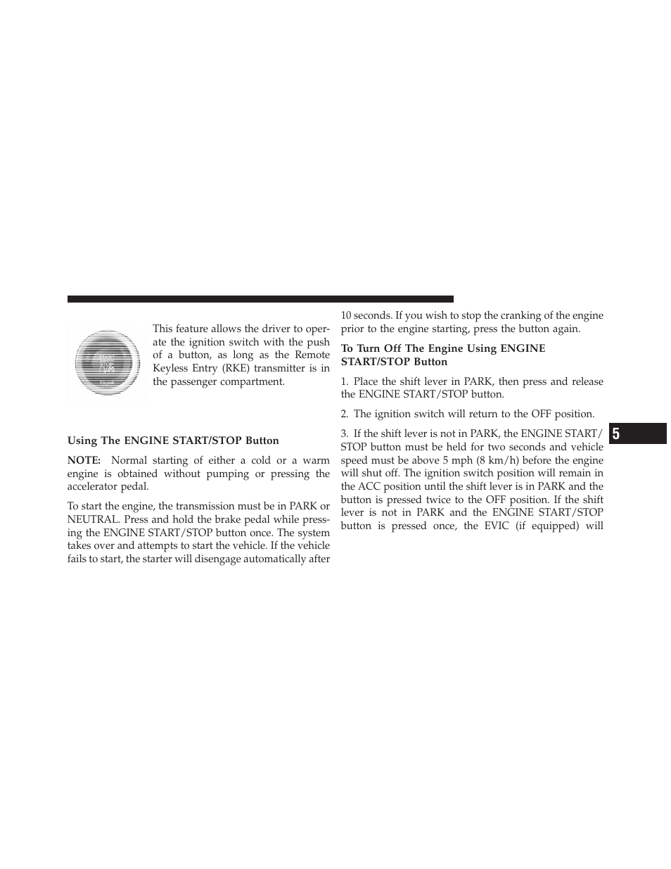 Keyless enter-n-go, Normal starting | Dodge 2011 Journey - Owner Manual User Manual | Page 337 / 557