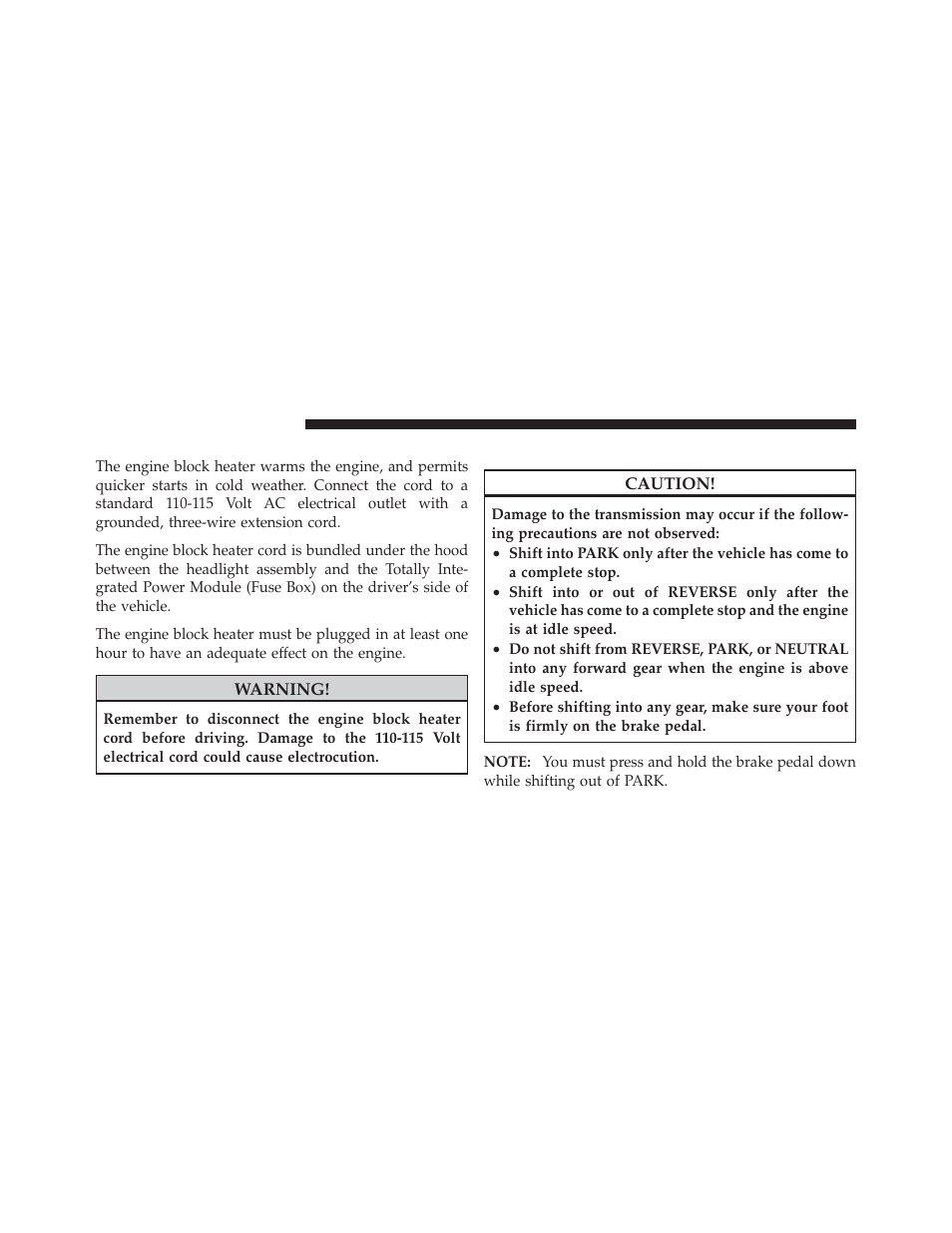 Engine block heater — if equipped, Automatic transmission | Dodge 2011 Journey - Owner Manual User Manual | Page 340 / 557