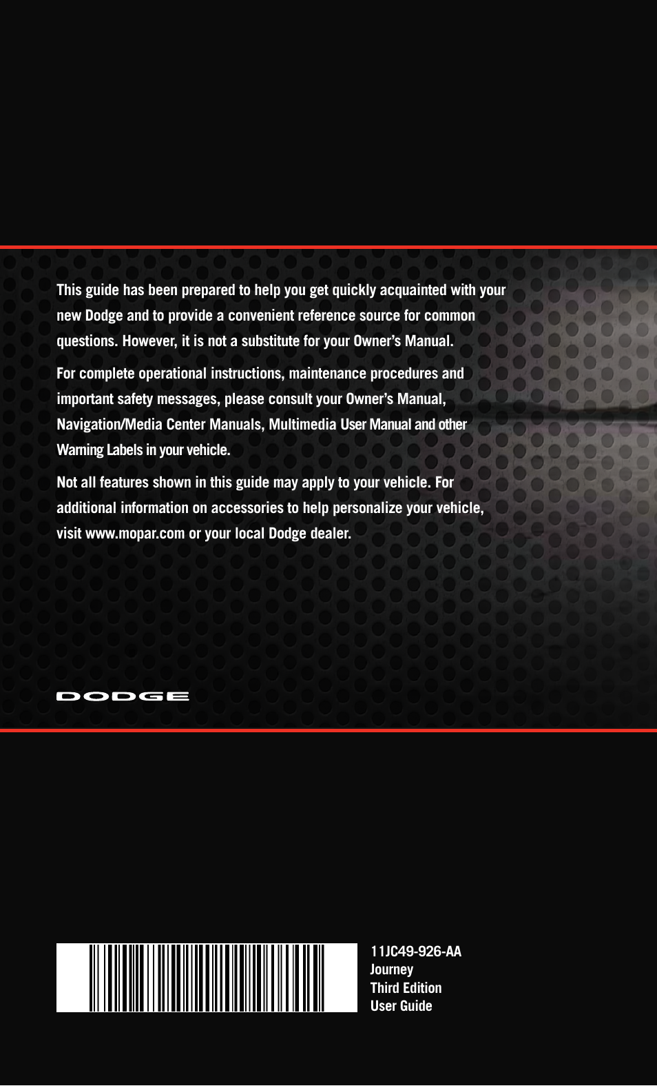 Dodge 2011 Journey - User Guide User Manual | Page 108 / 108