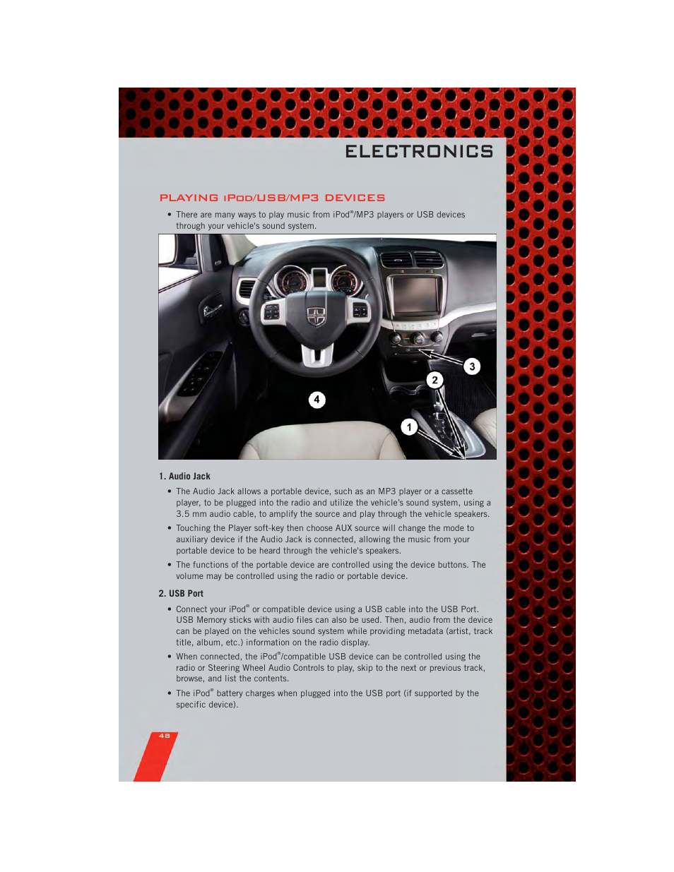 Playing ipod/usb/mp3 devices, Audio jack, Usb port | Electronics | Dodge 2011 Journey - User Guide User Manual | Page 50 / 108