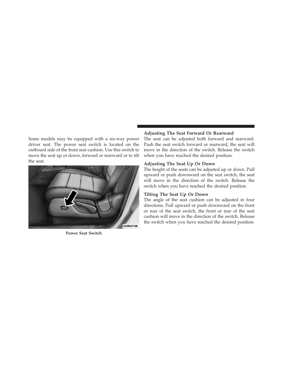 Driver's power seat — if equipped, Driver’s power seat — if equipped | Dodge 2011 Nitro - Owner Manual User Manual | Page 139 / 497