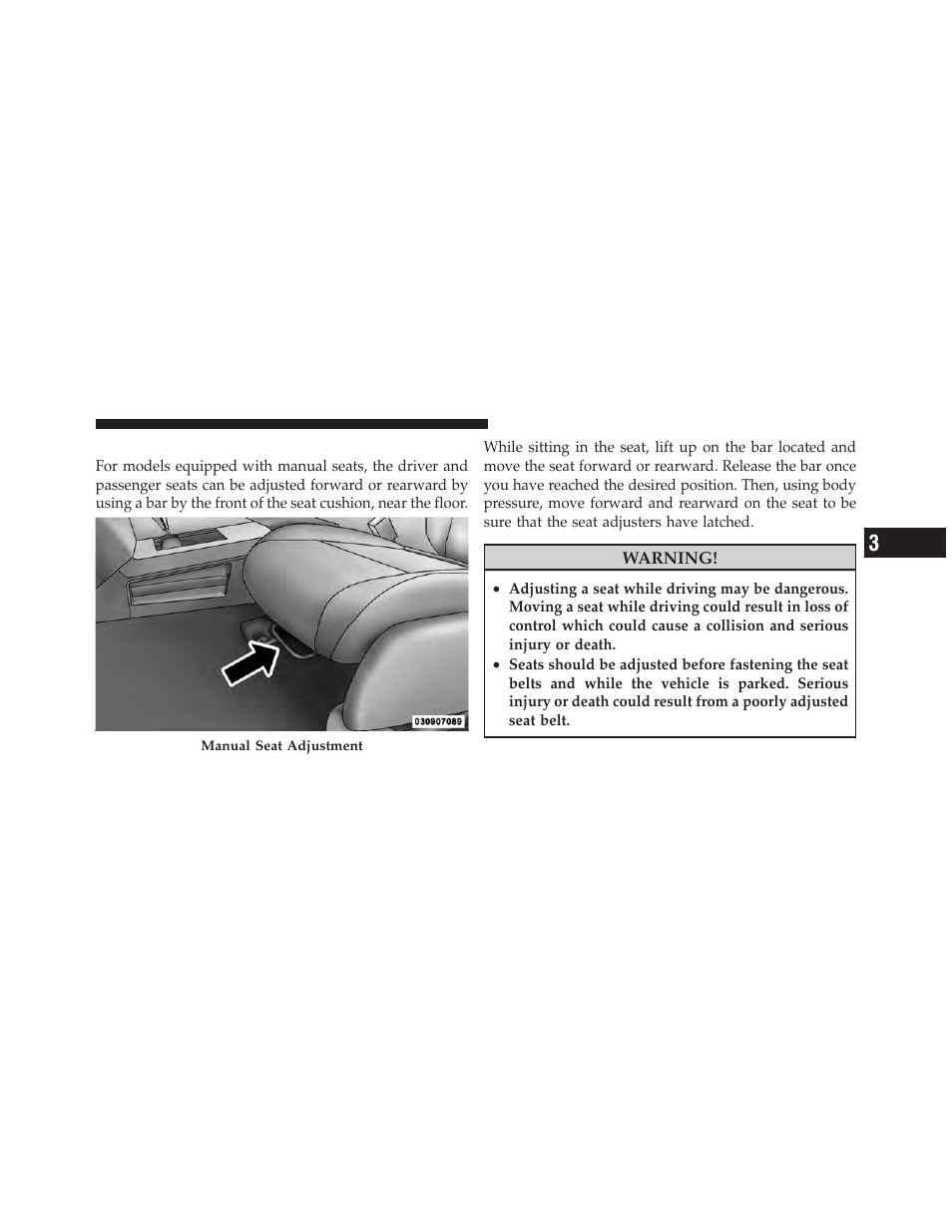 Front manual seat adjustment | Dodge 2011 Nitro - Owner Manual User Manual | Page 142 / 497