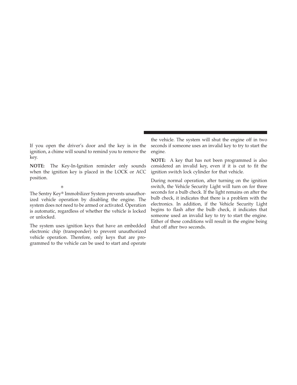 Key-in-ignition reminder, Sentry keyĥ, Sentry key | Dodge 2011 Nitro - Owner Manual User Manual | Page 17 / 497