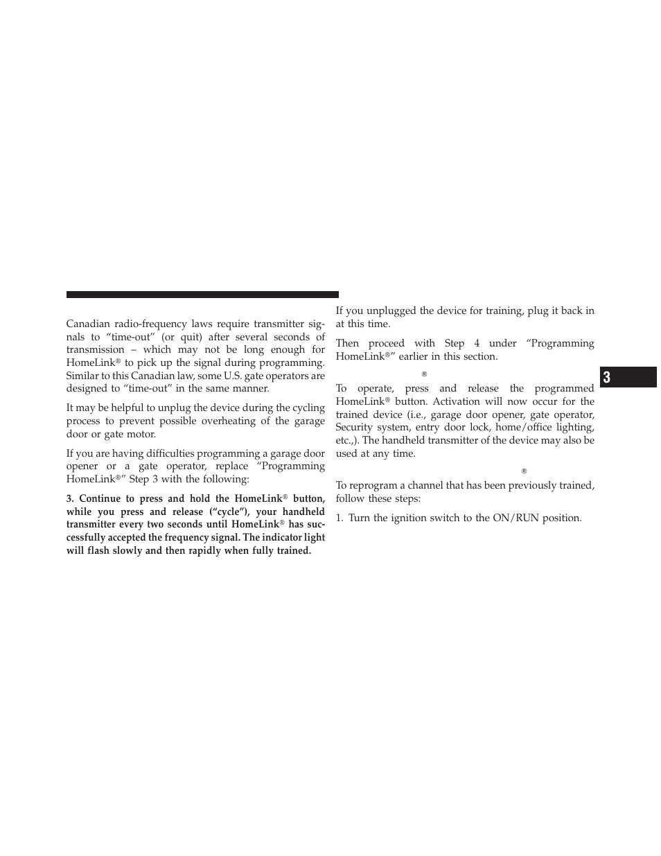 Gate operator/canadian programming, Using homelinkĥ, Reprogramming a single homelinkĥ button | Using homelink, Reprogramming a single, Homelink, Button | Dodge 2011 Nitro - Owner Manual User Manual | Page 176 / 497