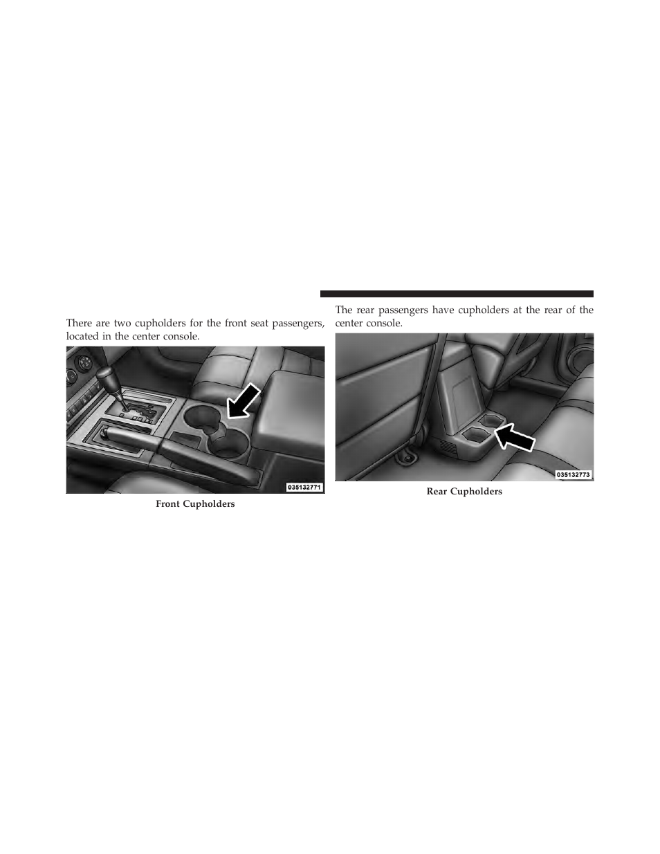 Cupholders | Dodge 2011 Nitro - Owner Manual User Manual | Page 185 / 497