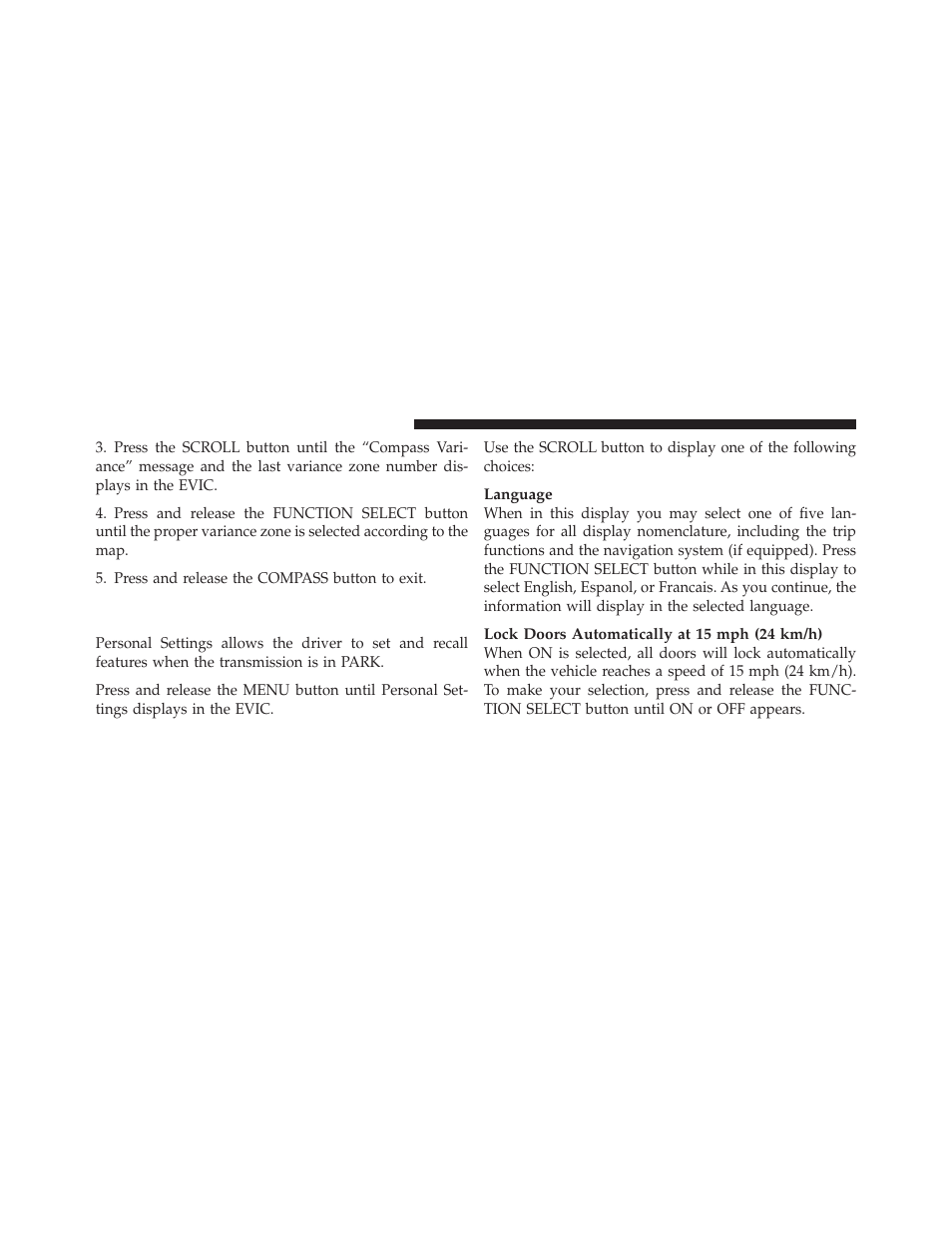 Personal settings (customer-programmable features), Personal settings, Customer-programmable features) | Dodge 2011 Nitro - Owner Manual User Manual | Page 227 / 497