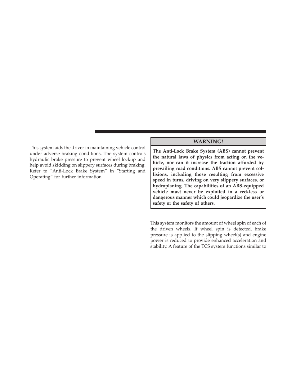 Anti-lock brake system (abs), Traction control system (tcs) | Dodge 2011 Nitro - Owner Manual User Manual | Page 317 / 497