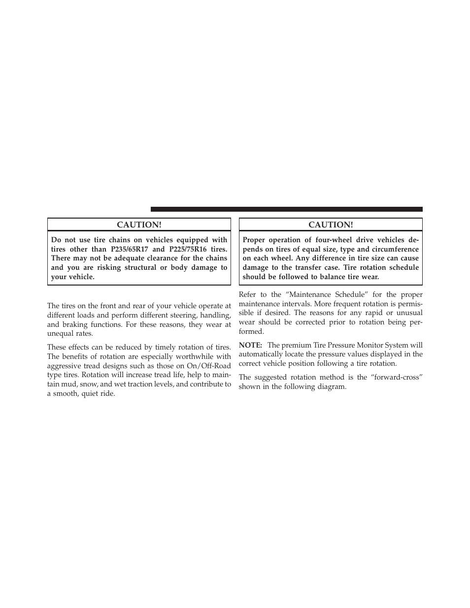 Tire rotation recommendations | Dodge 2011 Nitro - Owner Manual User Manual | Page 343 / 497