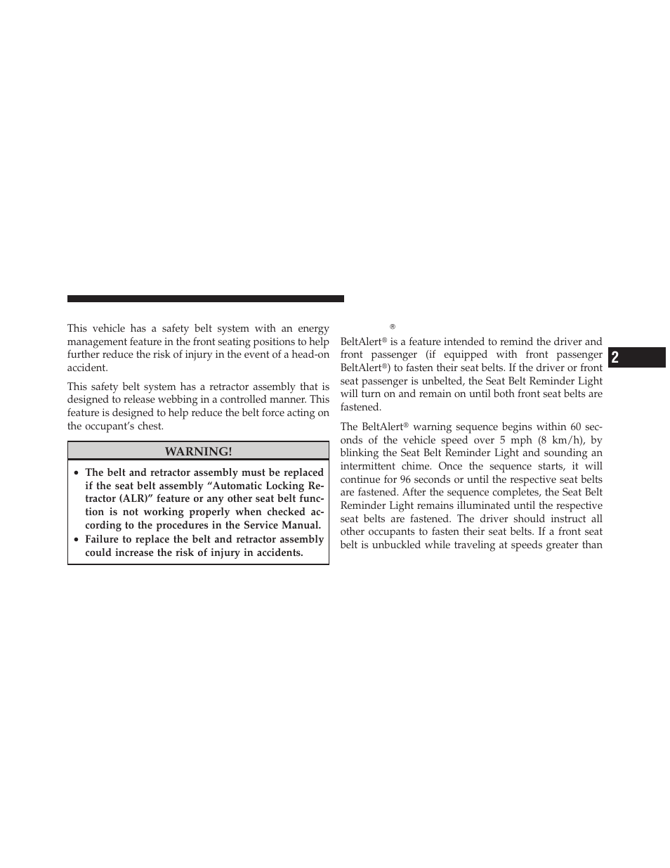 Energy management feature, Enhanced seat belt use reminder system, Beltalert | Dodge 2011 Nitro - Owner Manual User Manual | Page 58 / 497