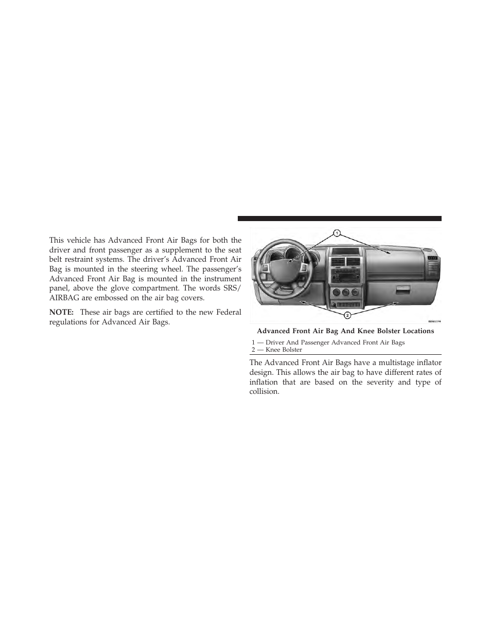 Supplemental restraint system (srs) — air bags, Supplemental restraint system, Srs) — air bags | Dodge 2011 Nitro - Owner Manual User Manual | Page 61 / 497