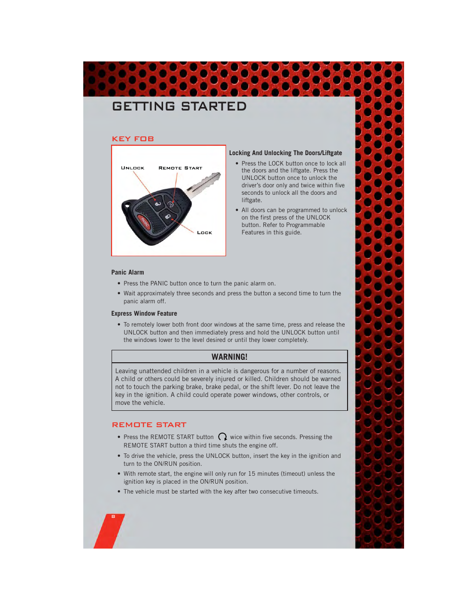 Getting started, Key fob, Locking and unlocking the doors/liftgate | Panic alarm, Express window feature, Remote start, Warning | Dodge 2011 Nitro - User Guide User Manual | Page 10 / 84