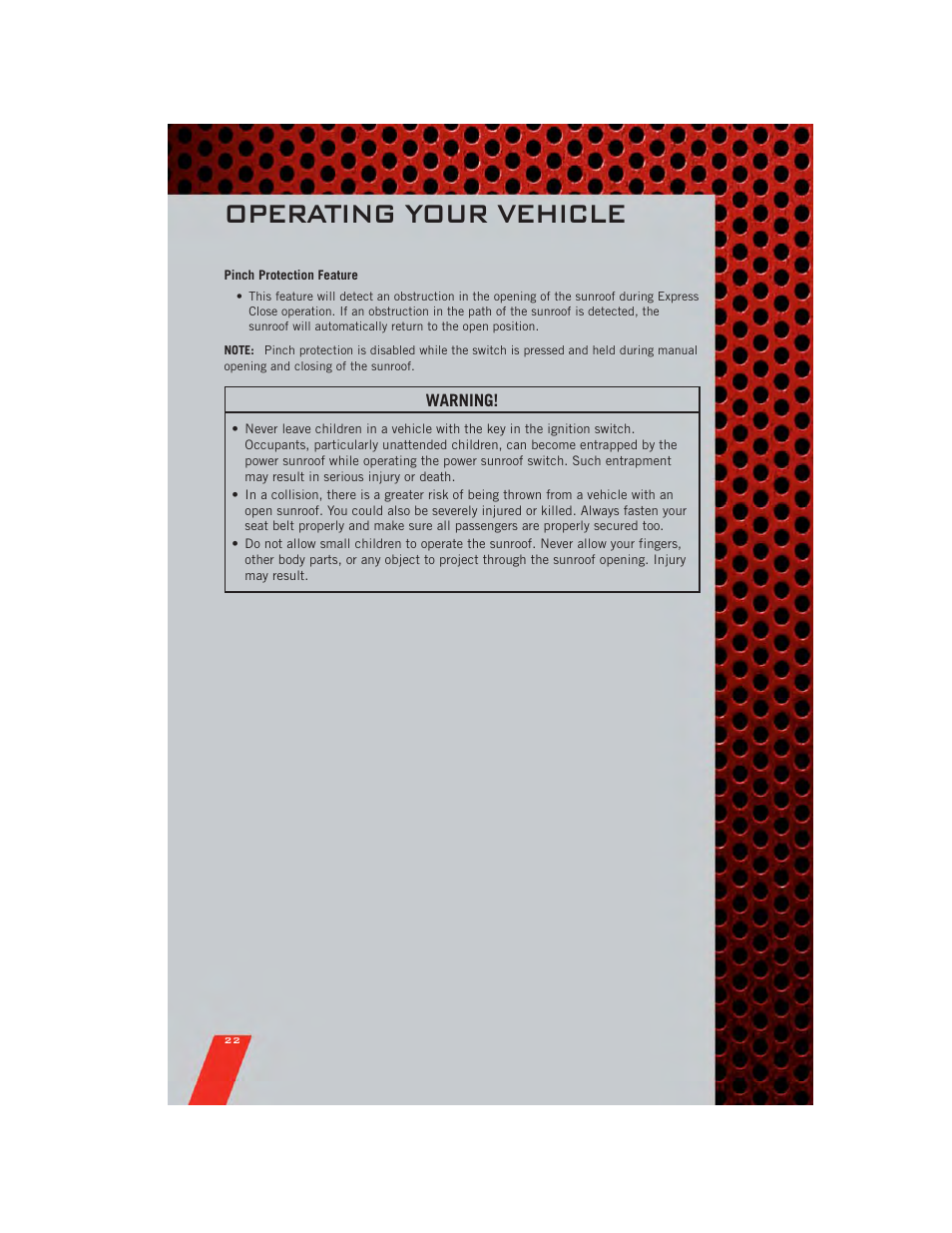 Pinch protection feature, Operating your vehicle | Dodge 2011 Nitro - User Guide User Manual | Page 24 / 84