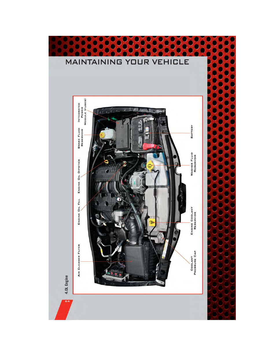 0l engine, Maintaining your vehicle | Dodge 2011 Nitro - User Guide User Manual | Page 66 / 84