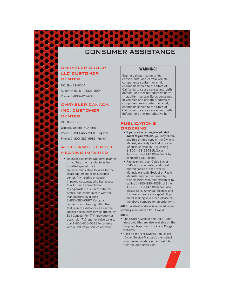 Consumer assistance, Chrysler group llc customer center, Chrysler canada inc. customer center | Assistance for the hearing impaired, Publications ordering | Dodge 2011 Nitro - User Guide User Manual | Page 77 / 84