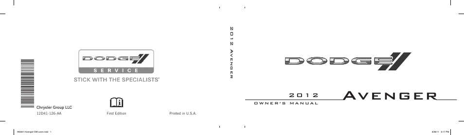 Dodge 2012 Avenger - Owner Manual User Manual | 514 pages