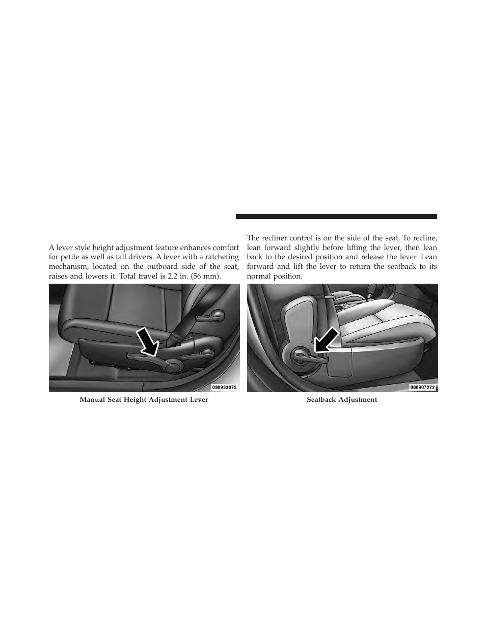 Driver seat manual height adjuster — if equipped, Reclining seats, Driver seat manual height adjuster | If equipped | Dodge 2012 Avenger - Owner Manual User Manual | Page 142 / 514