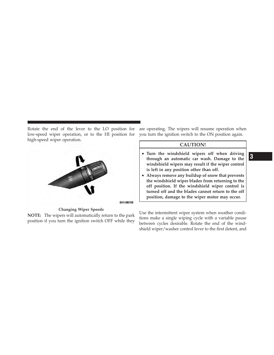Intermittent wiper system | Dodge 2012 Avenger - Owner Manual User Manual | Page 159 / 514