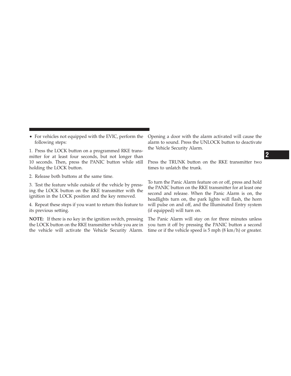 To unlatch the trunk, Using the panic alarm | Dodge 2012 Avenger - Owner Manual User Manual | Page 27 / 514