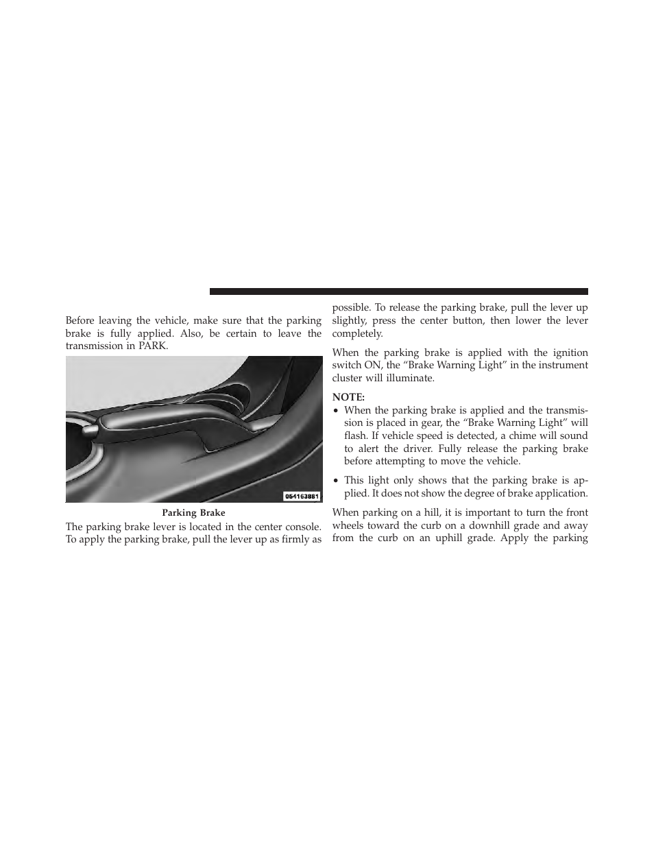 Parking brake | Dodge 2012 Avenger - Owner Manual User Manual | Page 328 / 514