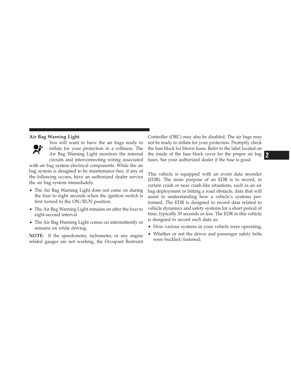 Event data recorder (edr) | Dodge 2012 Avenger - Owner Manual User Manual | Page 73 / 514