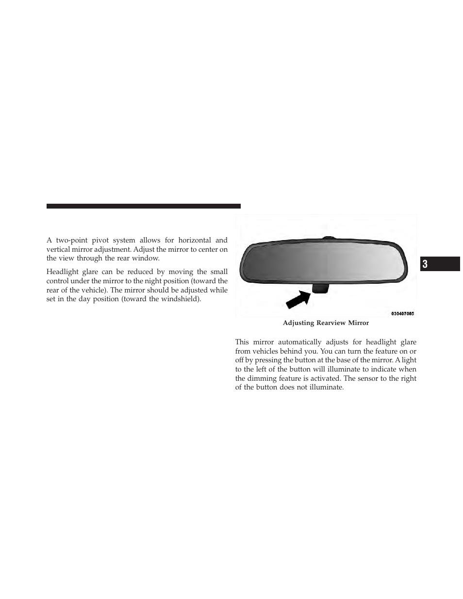 Mirrors, Inside day/night mirror, Automatic dimming mirror — if equipped | Dodge 2012 Avenger - Owner Manual User Manual | Page 97 / 514