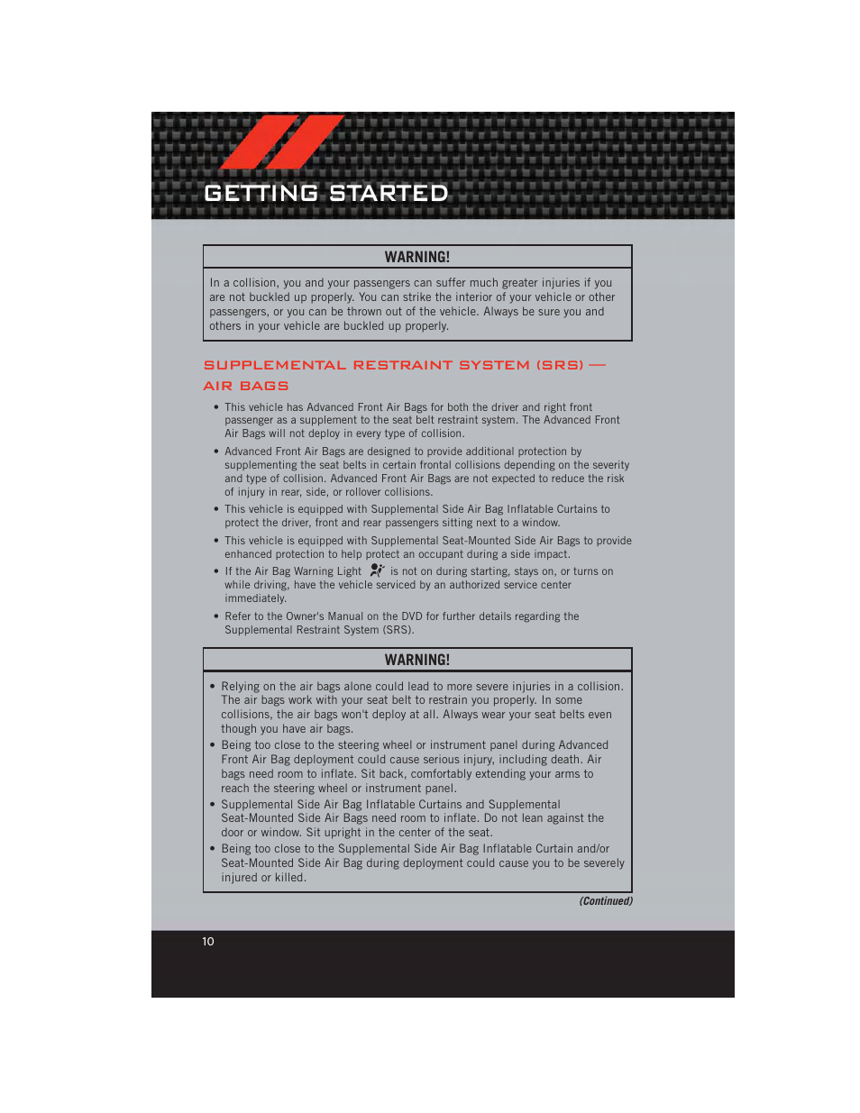 Supplemental restraint system (srs) — air bags, Getting started | Dodge 2012 Avenger - User Guide User Manual | Page 12 / 108