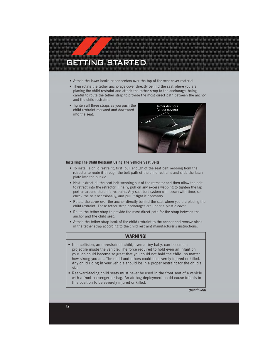 Getting started, Warning | Dodge 2012 Avenger - User Guide User Manual | Page 14 / 108