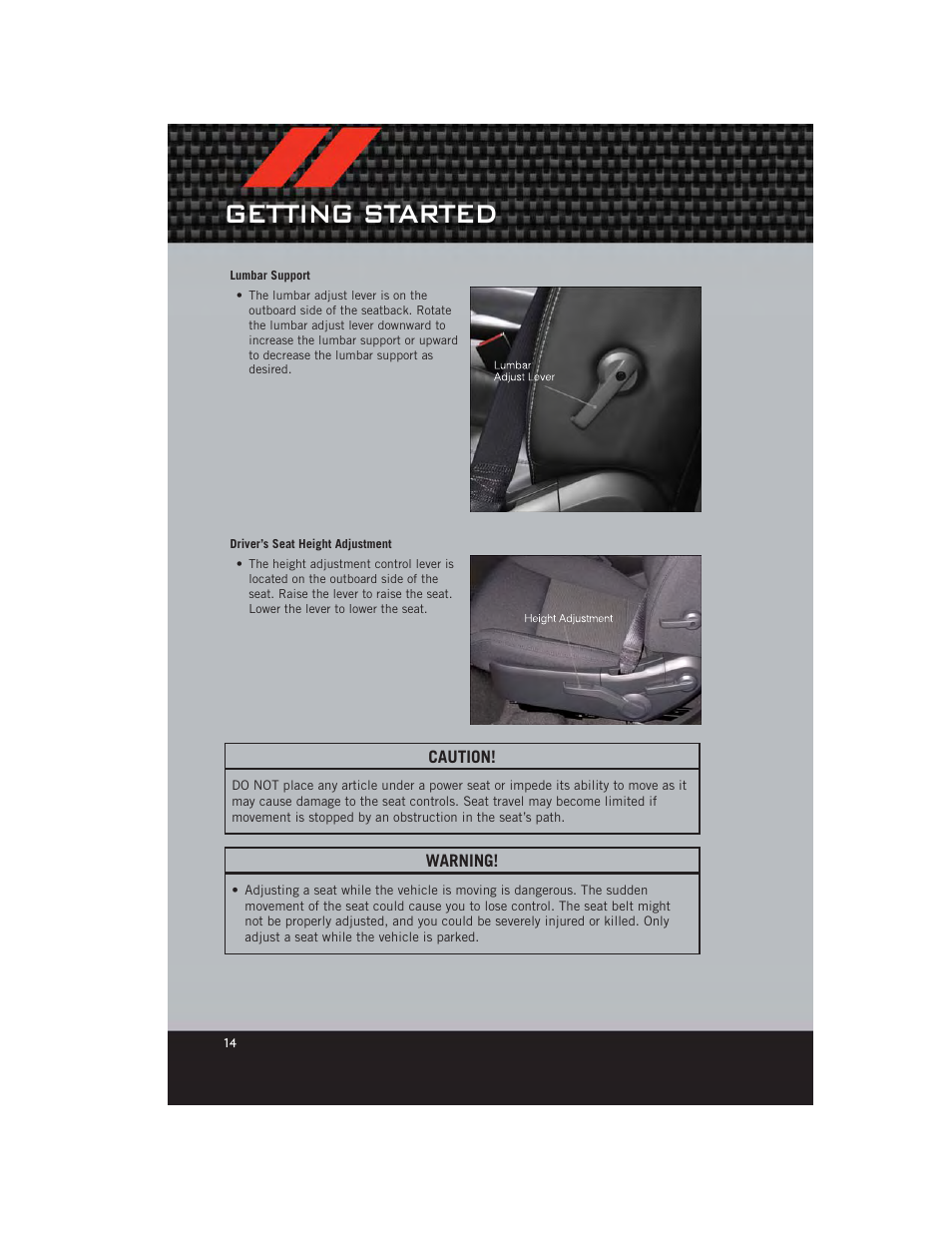 Getting started | Dodge 2012 Avenger - User Guide User Manual | Page 16 / 108