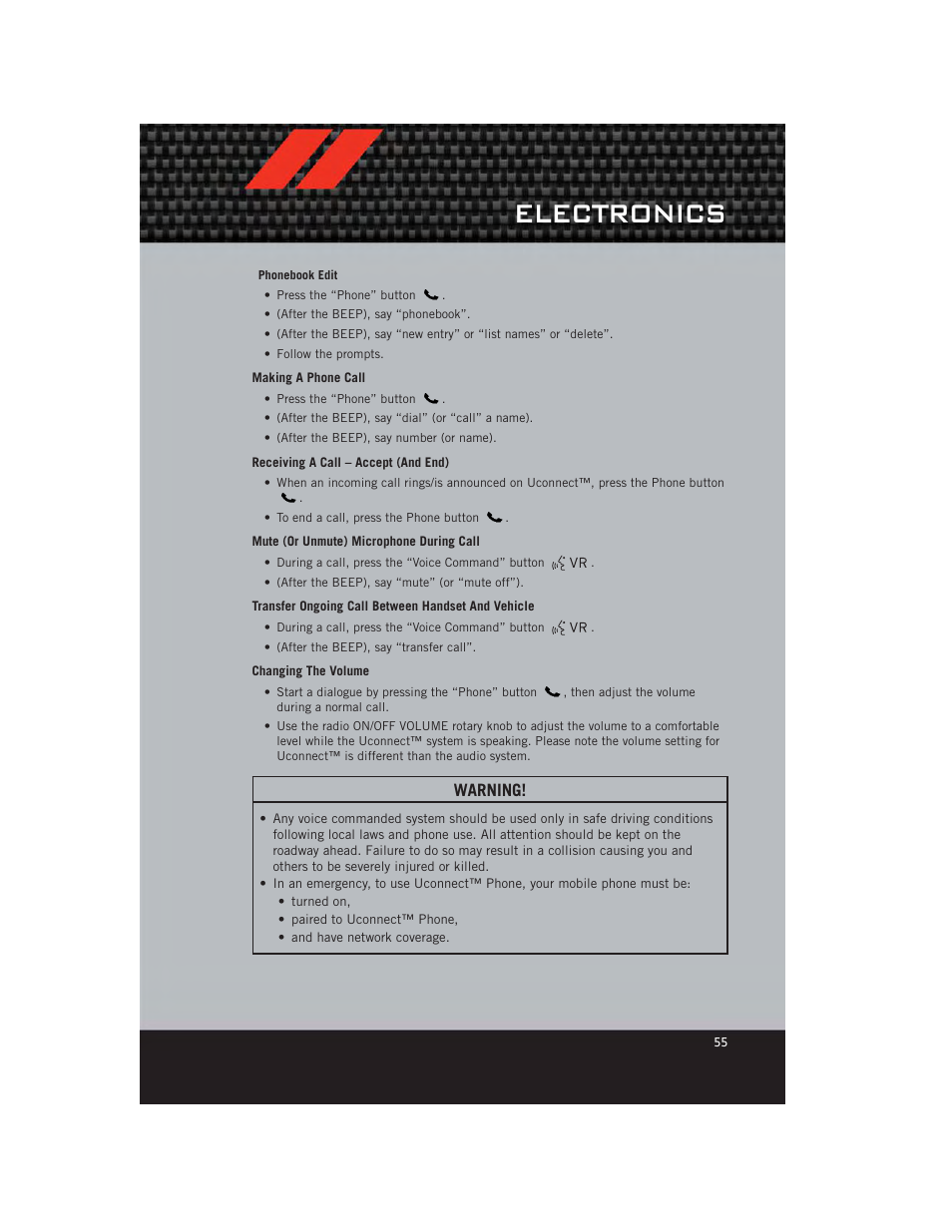 Making a phone call, Receiving a call – accept (and end), Mute (or unmute) microphone during call | Transfer ongoing call between handset and vehicle, Changing the volume, Electronics, Warning | Dodge 2012 Avenger - User Guide User Manual | Page 57 / 108