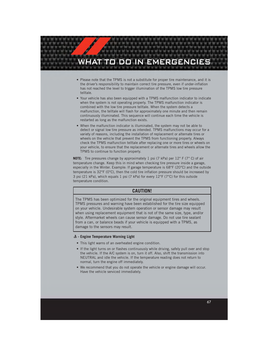 Engine temperature warning light, What to do in emergencies | Dodge 2012 Avenger - User Guide User Manual | Page 69 / 108
