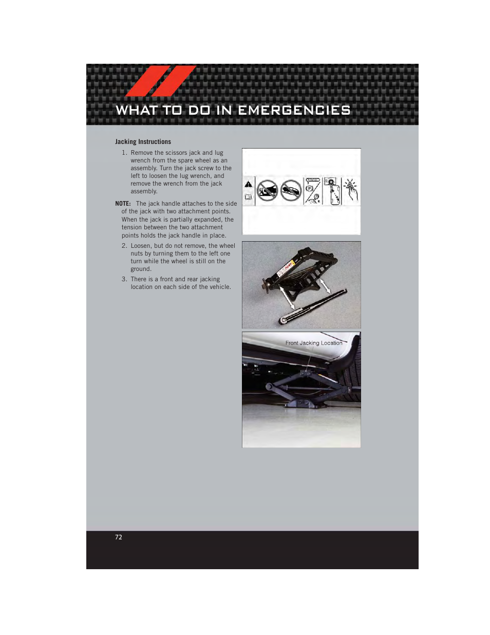 Jacking instructions, What to do in emergencies | Dodge 2012 Avenger - User Guide User Manual | Page 74 / 108