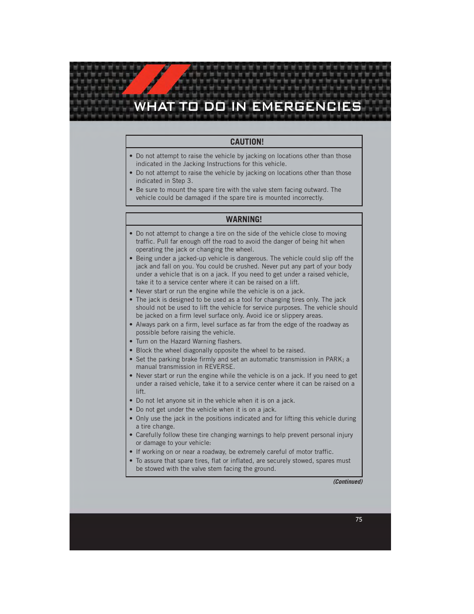 What to do in emergencies | Dodge 2012 Avenger - User Guide User Manual | Page 77 / 108