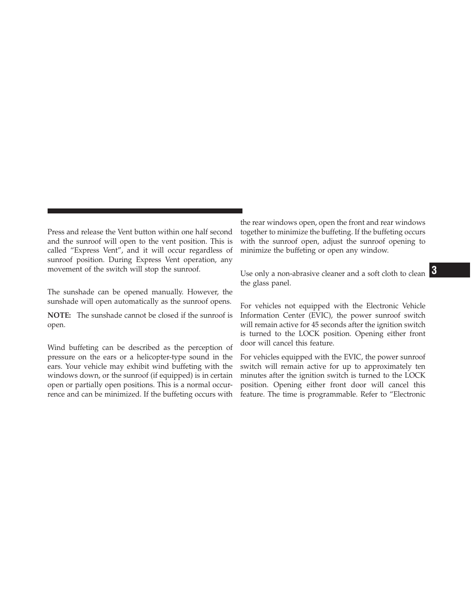 Venting sunroof — express, Sunshade operation, Wind buffeting | Sunroof maintenance, Ignition off operation | Dodge 2012 Caliber - Owner Manual User Manual | Page 179 / 506