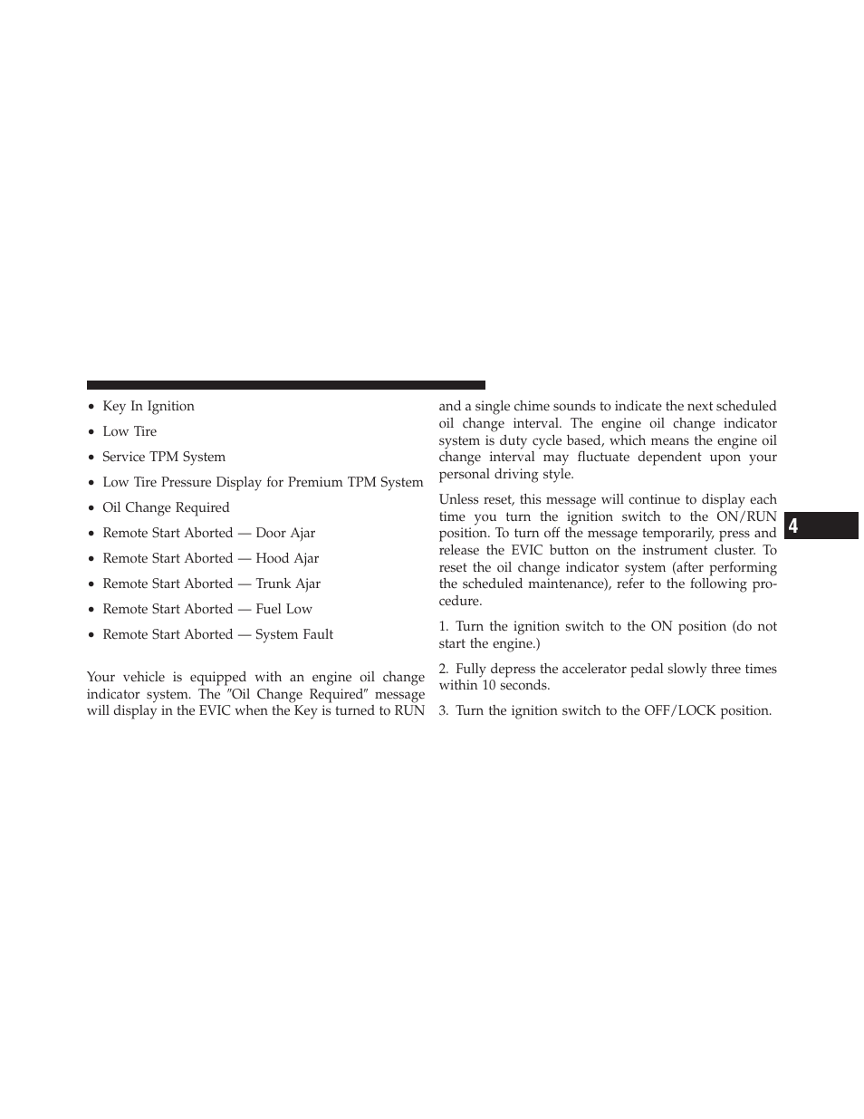 Oil change required — if equipped | Dodge 2012 Caliber - Owner Manual User Manual | Page 219 / 506