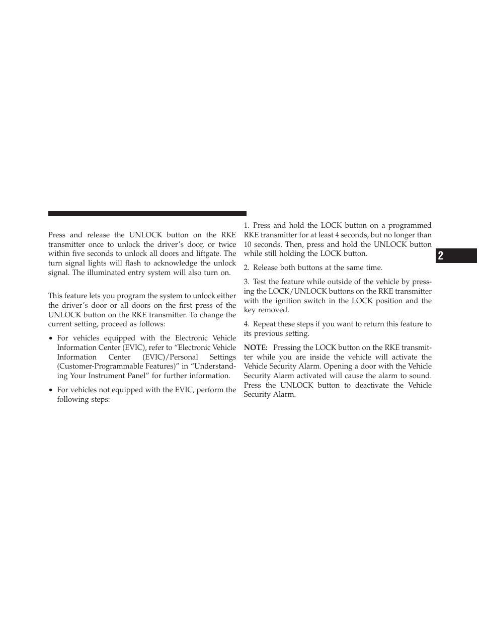 To unlock the doors and liftgate, Remote key unlock, driver door/all first press | Dodge 2012 Caliber - Owner Manual User Manual | Page 23 / 506