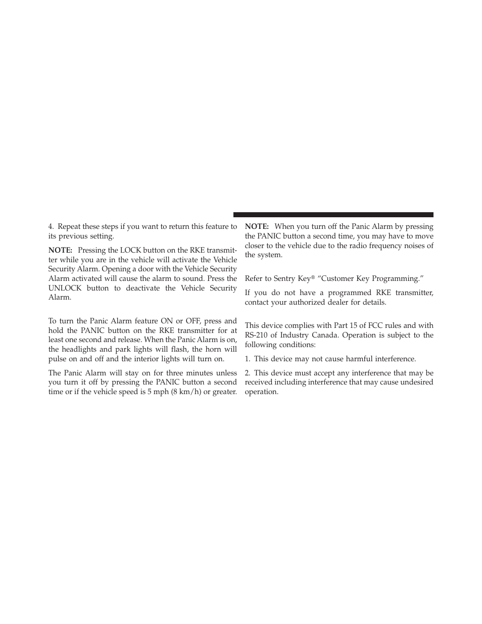 Using the panic alarm, Programming additional transmitters, General information | Dodge 2012 Caliber - Owner Manual User Manual | Page 26 / 506