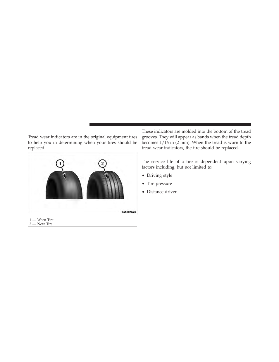 Tread wear indicators, Life of tire | Dodge 2012 Caliber - Owner Manual User Manual | Page 350 / 506