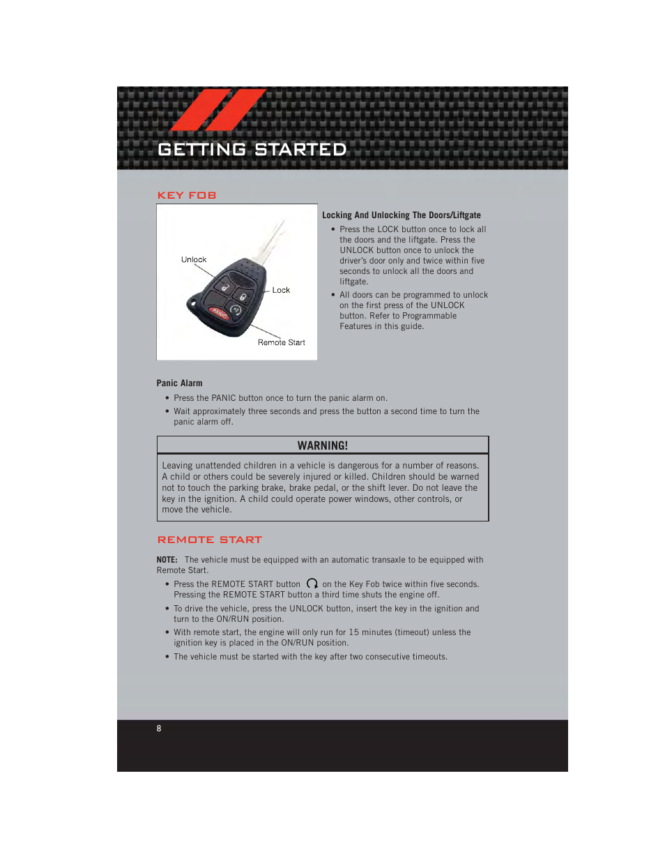 Getting started, Key fob, Locking and unlocking the doors/liftgate | Panic alarm, Remote start, Warning | Dodge 2012 Caliber - User Guide User Manual | Page 10 / 100