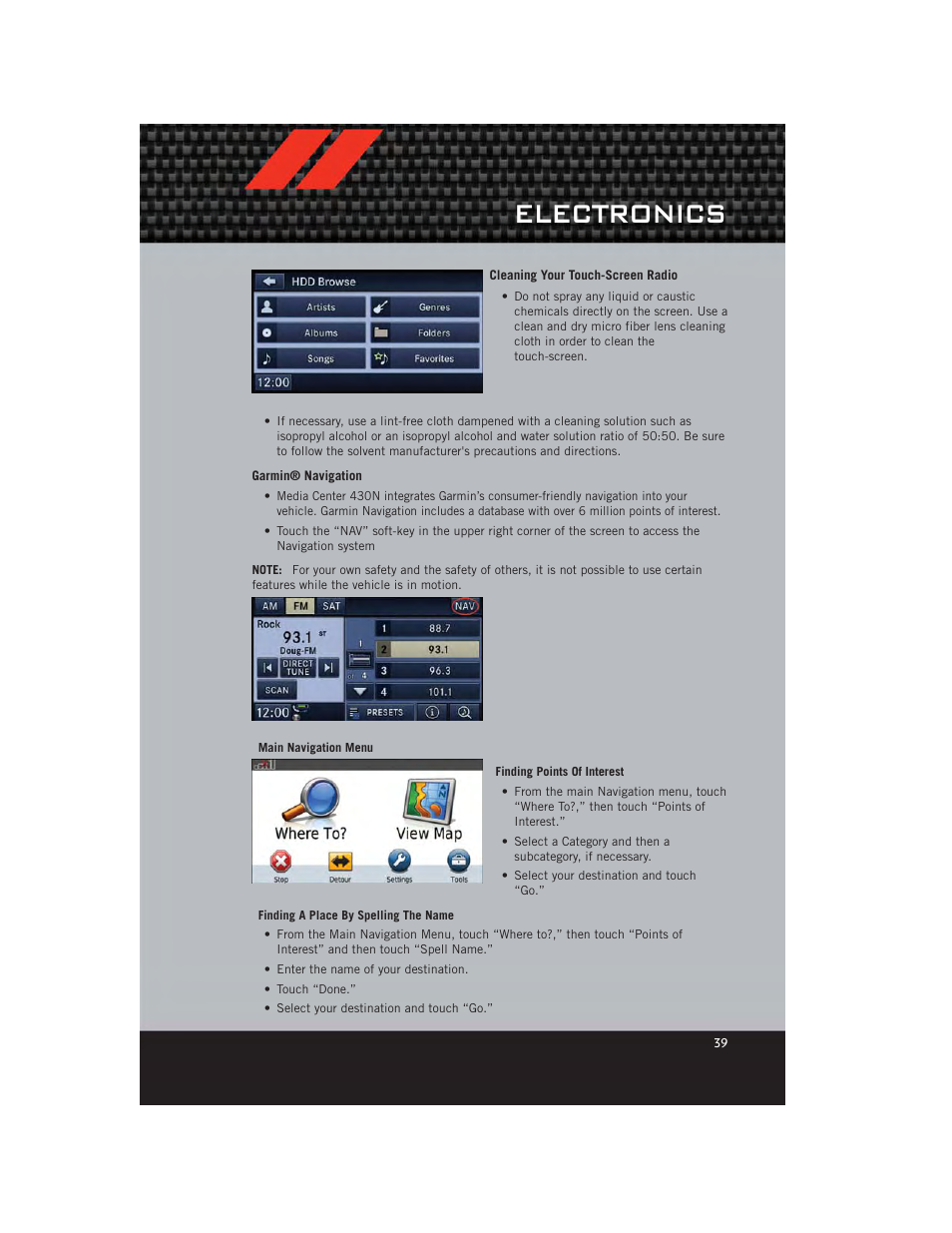 Cleaning your touch-screen radio, Garmin® navigation, Electronics | Dodge 2012 Caliber - User Guide User Manual | Page 41 / 100