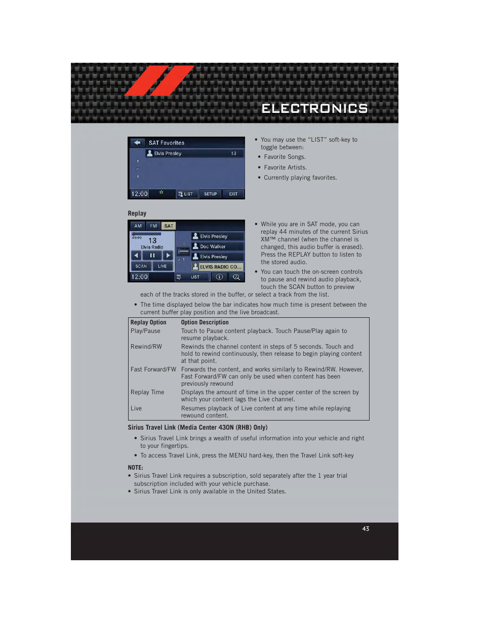 Replay, Sirius travel link (media center 430n (rhb) only), Electronics | Dodge 2012 Caliber - User Guide User Manual | Page 45 / 100