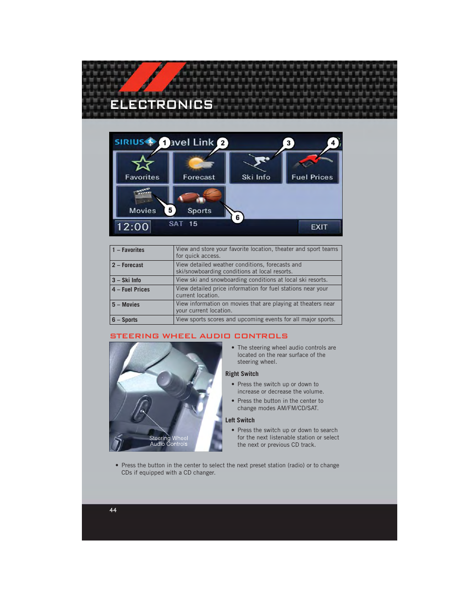 Steering wheel audio controls, Right switch, Left switch | Electronics | Dodge 2012 Caliber - User Guide User Manual | Page 46 / 100